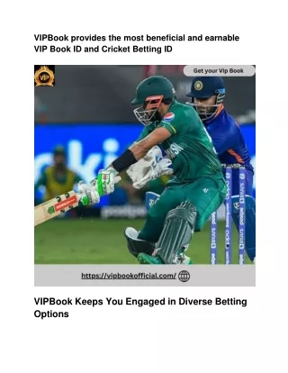 VIPBook provides the most beneficial and earnable VIP Book ID and Cricket Betting ID