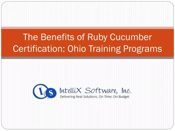 the benefits of ruby cucumber certification ohio training programs