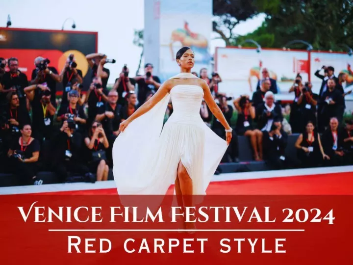 red carpet style from the venice film festival