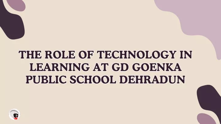 the role of technology in learning at gd goenka