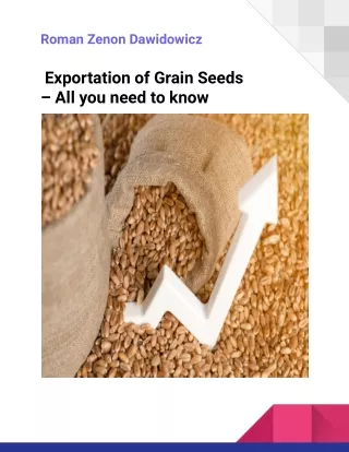 Roman Zenon Dawidowicz |Grain Seed Exportation