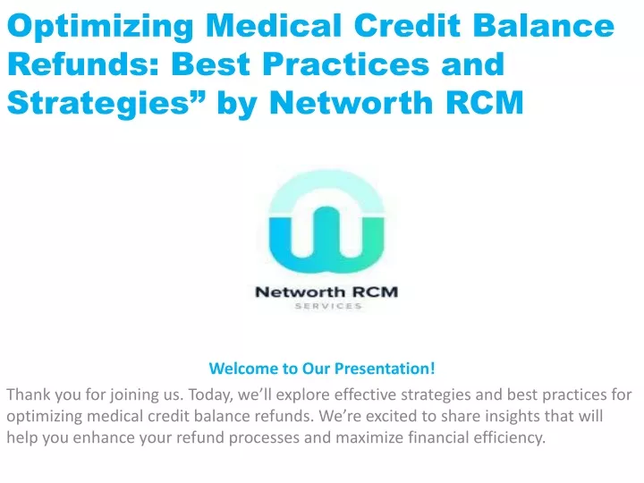 optimizing medical credit balance refunds best practices and strategies by networth rcm