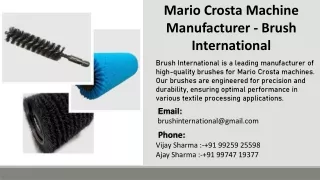 Mario Crosta Machine Manufacturer - Brush International