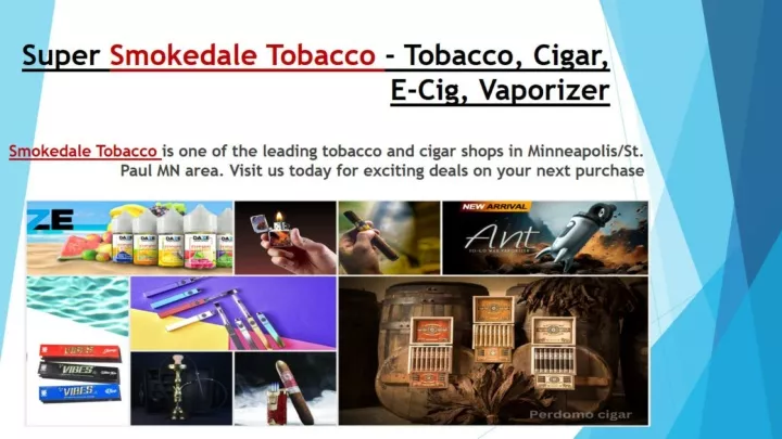 super smokedale tobacco tobacco cigar e cig vaporizer