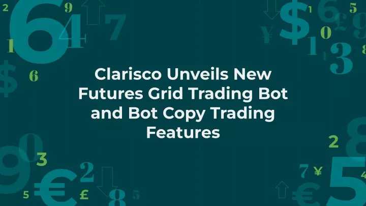 clarisco unveils new futures grid trading