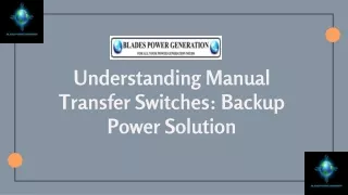 Understanding Manual Transfer Switches Backup Power Solution