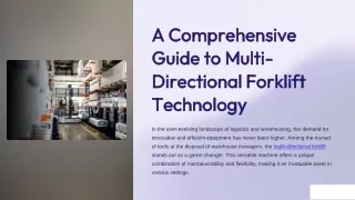 A-Comprehensive-Guide-to-Multi-Directional-Forklift-Technology