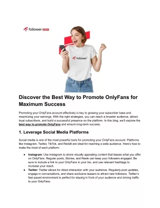 Discover the Best Way to Promote OnlyFans for Maximum Success