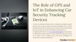 The Role of GPS and IoT in Enhancing Car Security Tracking Devices