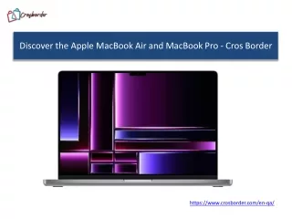 Discover the Apple MacBook Air and MacBook Pro - Cros Border