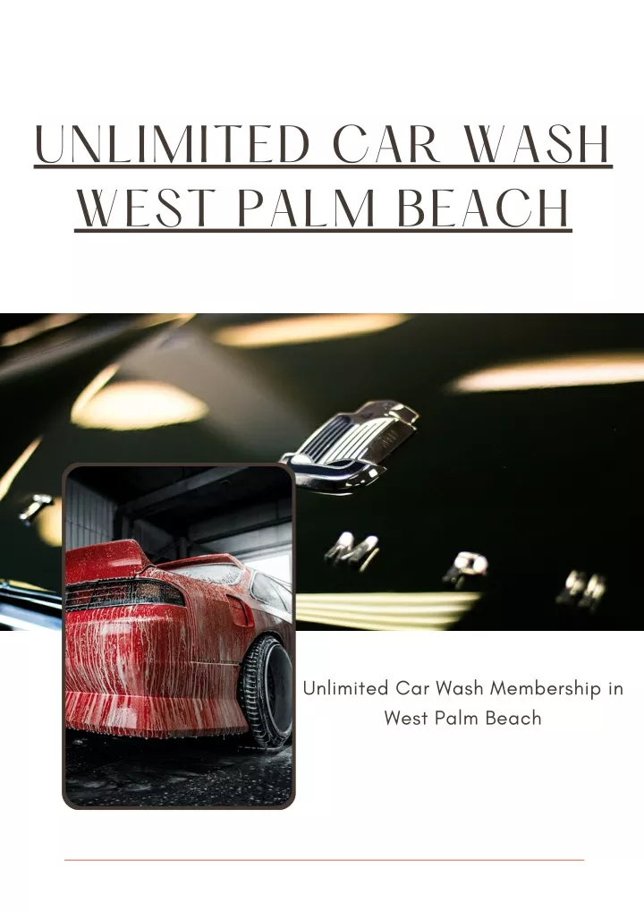 unlimited car wash west palm beach