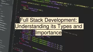 full stack development understanding its types and importance