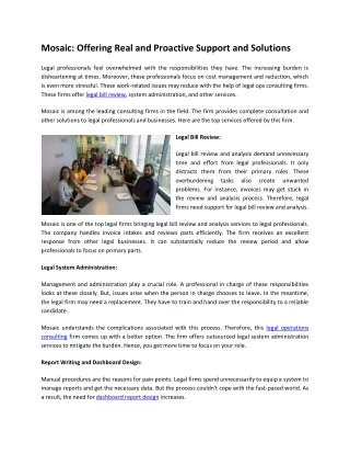 Mosaic Offering Real and Proactive Support and Solutions