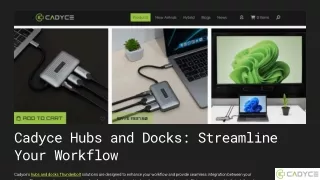 cadyce hubs and docks streamline your workflow