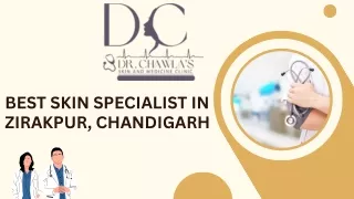 Skin Specialist in Zirakpur