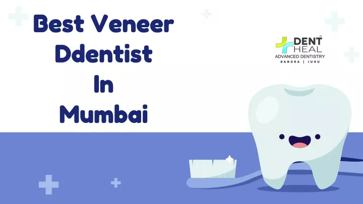 best veneer ddentist in mumbai