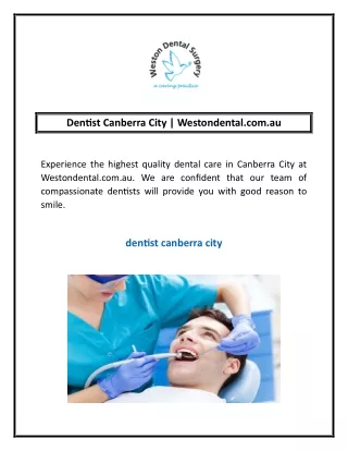 Dentist Canberra City | Westondental.com.au