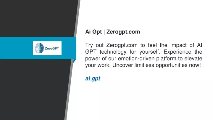 ai gpt zerogpt com try out zerogpt com to feel