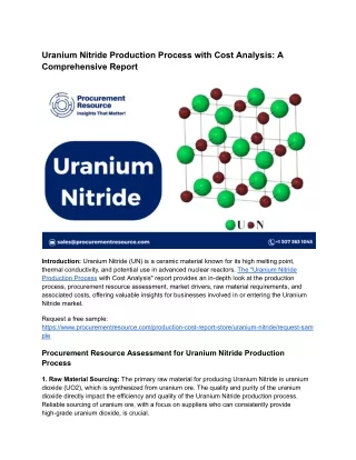 Uranium Nitride Production Process with Cost Analysis_ A Comprehensive Report