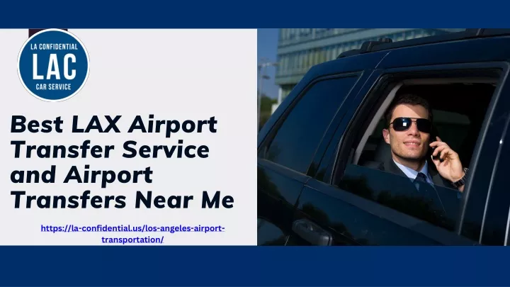 best lax airport transfer service and airport