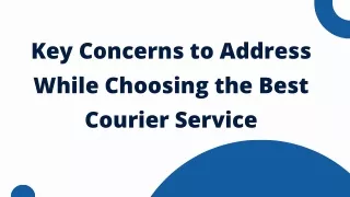 The Ultimate Guide to Pick The best courier service in India