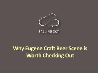 Why Eugene Craft Beer Scene is Worth Checking Out