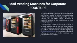 Food Vending Machines for Corporate