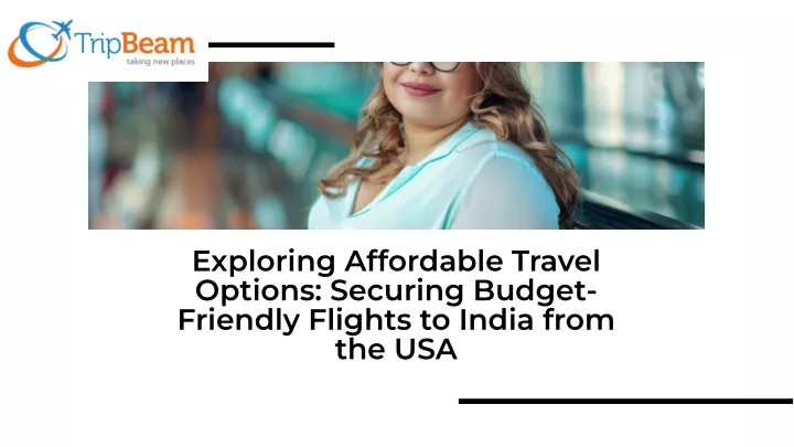 exploring affordable travel options securing