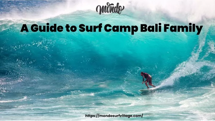 a guide to surf camp bali family