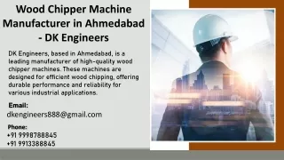 Wood Chipper Machine Manufacturer in Ahmedabad - DK Engineers