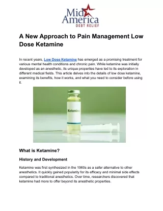 A New Approach to Pain Management Low Dose Ketamine