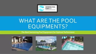 The Best Swimming Pool Equipment for Optimal Performance