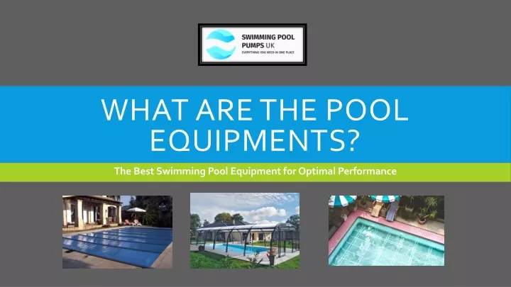 what are the pool equipments