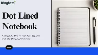 Connect the Dots to Your Next Big Idea with Our Dot Lined Notebook