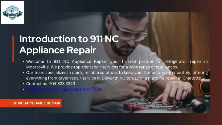 introduction to 911 nc appliance repair