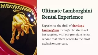 Ultimate Lamborghini Rental Experience