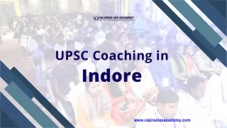 UPSC Coaching in Indore - Vajirao IAS Academy