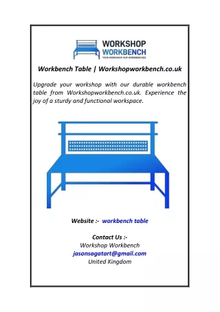 Workbench Table  Workshopworkbench.co.uk