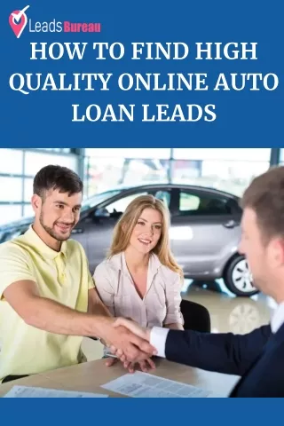 How to Find High Quality Online Auto Loan Leads