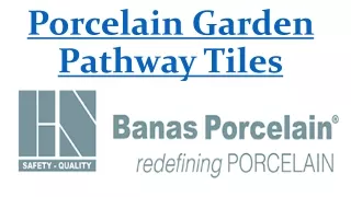 Porcelain Garden Pathway Tiles