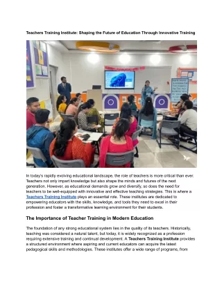 Teachers Training Institute_ Shaping the Future of Education Through Innovative Training