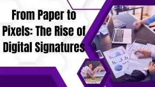 from paper to pixels the rise of digital