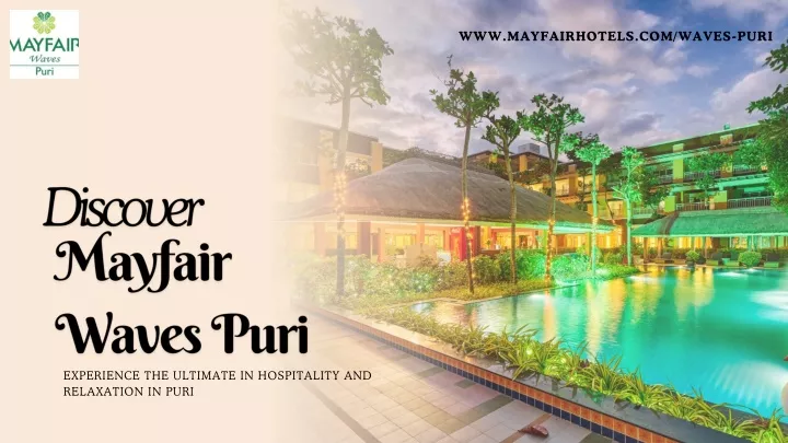 www mayfairhotels com waves puri