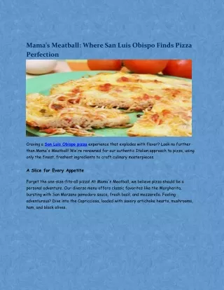 Mama's Meatball: Where San Luis Obispo Finds Pizza Perfection