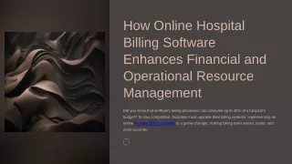 How Online Hospital Billing Software Enhances Financial and Operational Resource