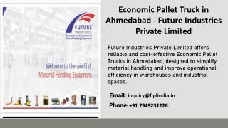 Economic Pallet Truck in Ahmedabad - Future Industries Private Limited