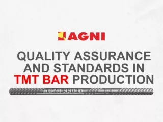 Quality Assurance and Standards in TMT Bar Production