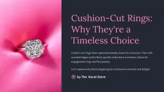 Cushion-Cut-Rings-Why-Theyre-a-Timeless-Choice