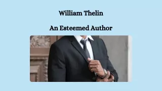 William Thelin - An Esteemed Author