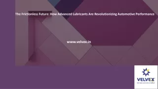 The Frictionless Future: How Advanced Lubricants Are Revolutionizing Automotive Performance